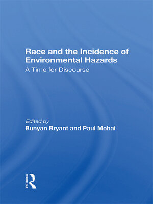 cover image of Race and the Incidence of Environmental Hazards